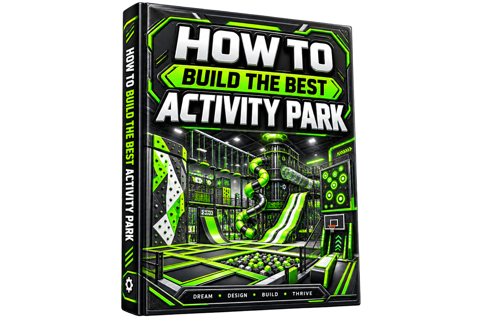 How to Build the Best Activity Park book cover